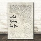 Brooks and Dunn Aint Nothing bout You Vintage Script Decorative Wall Art Gift Song Lyric Print