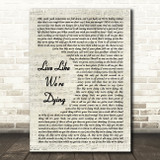 Kris Allen Live Like Were Dying Vintage Script Decorative Wall Art Gift Song Lyric Print