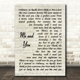 Kenny Chesney Me And You Vintage Script Decorative Wall Art Gift Song Lyric Print