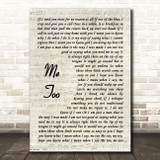 Toby Keith Me Too Vintage Script Decorative Wall Art Gift Song Lyric Print