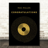 Mac Miller Congratulations Black & Gold Vinyl Record Song Lyric Print