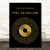 The Maccabees Feel to Follow Black & Gold Vinyl Record Song Lyric Print