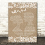 Lady Gaga Hold My Hand Burlap & Lace Song Lyric Print