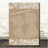 Elvis Presley Ive Got a Thing About You Baby Burlap & Lace Song Lyric Print