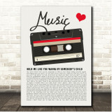 Somebody's Child Hold Me Like You Wanna Cassette Tape Music Heart Song Lyric Print