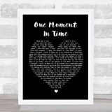 Whitney Houston One Moment In Time Black Heart Song Lyric Quote Print