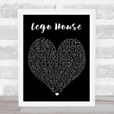 Lego House Ed Sheeran Black Heart Quote Song Lyric Print
