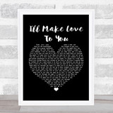 Boyz II Men I'll Make Love To You Black Heart Song Lyric Print