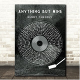 Kenny Chesney Anything But Mine Grunge Grey Vinyl Record Song Lyric Print