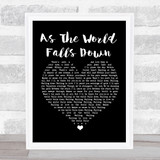 David Bowie As The World Falls Down Black Heart Song Lyric Print