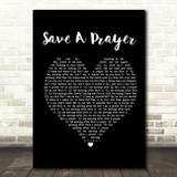 Duran Duran Save A Prayer Black Heart Song Lyric Print