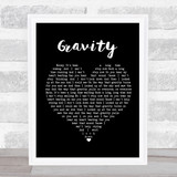 Embrace Gravity Black Heart Song Lyric Print