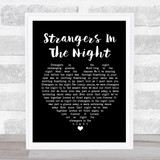 Frank Sinatra Strangers In The Night Black Heart Song Lyric Print