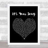 Garth Brooks It's Your Song Black Heart Song Lyric Print