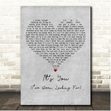 Lewis Brice Its You (Ive Been Looking For) Grey Heart Song Lyric Print