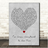 Bernard Cribbins Ive Grown Accustomed to Her Face Grey Heart Song Lyric Print