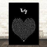 Pink Try Black Heart Song Lyric Print