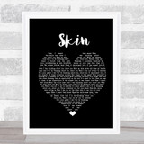 Rag'n'Bone Man Skin Black Heart Song Lyric Print