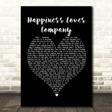 Red Hot Chili Peppers Happiness Loves Company Black Heart Song Lyric Print