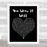 Rod Stewart You Wear It Well Black Heart Song Lyric Print