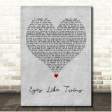 Wilson Phillips Eyes Like Twins Grey Heart Song Lyric Print
