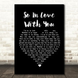 Texas So In Love With You Black Heart Song Lyric Print