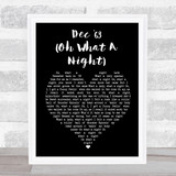The Four Seasons Dec '63 (Oh What A Night) Black Heart Song Lyric Print