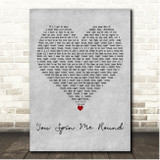 Dead or Alive You Spin Me Round Grey Heart Song Lyric Print