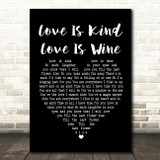 The Seekers Love Is Kind Love Is Wine Black Heart Song Lyric Print