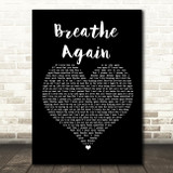 Toni Braxton Breathe Again Black Heart Song Lyric Print