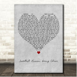 George Ezra Sweetest Human Being Alive Grey Heart Song Lyric Print