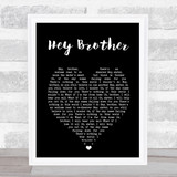 Avicii Hey Brother Black Heart Song Lyric Print