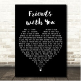 John Denver Friends with You Black Heart Song Lyric Print