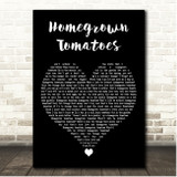 John Denver Homegrown Tomatoes Black Heart Song Lyric Print