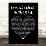 John Legend Conversations In The Dark Black Heart Song Lyric Print