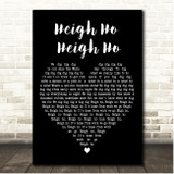 Larry Morey Heigh Ho Heigh Ho Black Heart Song Lyric Print