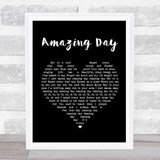 Coldplay Amazing Day Black Heart Song Lyric Print