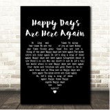 Barbra Streisand Happy Days Are Here Again Black Heart Song Lyric Print