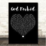 Barenaked Ladies God Forbid Black Heart Song Lyric Print