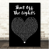 Bastille Shut Off The Lights Black Heart Song Lyric Print