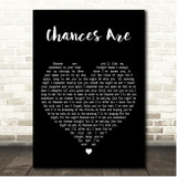 Robert Downey Jr & Vonda Shepard Chances Are Black Heart Song Lyric Print