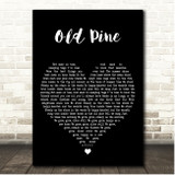 Ben Howard Old Pine Black Heart Song Lyric Print