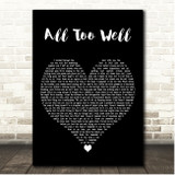 Taylor Swift All Too Well Black Heart Song Lyric Print