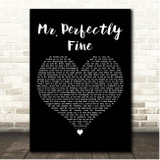 Taylor Swift Mr. Perfectly Fine Black Heart Song Lyric Print
