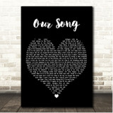 Taylor Swift Our Song Black Heart Song Lyric Print