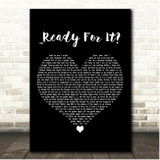 Taylor Swift Ready For It Black Heart Song Lyric Print