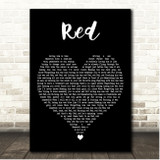 Taylor Swift Red Black Heart Song Lyric Print