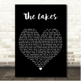 Taylor Swift The Lakes Black Heart Song Lyric Print