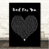 The Hunna Bad For You Black Heart Song Lyric Print