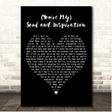 The Righteous Brothers (Youre My) Soul and Inspiration Black Heart Song Lyric Print